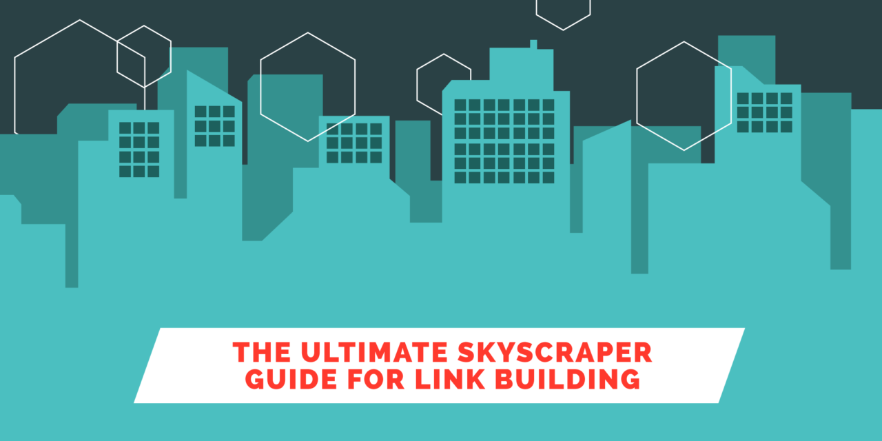 https://purelinq.com/wp-content/uploads/2020/11/Skyscraper-Guide-for-Link-Building-1280x640.png