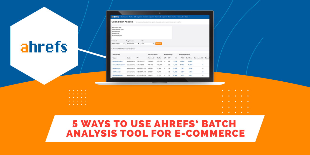 https://purelinq.com/wp-content/uploads/2020/12/5-Ways-to-use-ahrefs-batch-tool-Header-1280x640.png