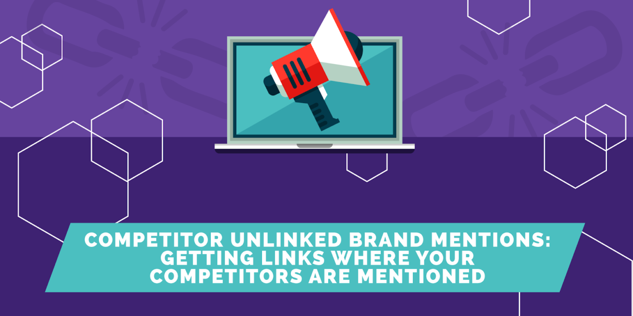 https://purelinq.com/wp-content/uploads/2021/01/Competitior-Unlinked-Brand-Mentions-Header-1280x640.png